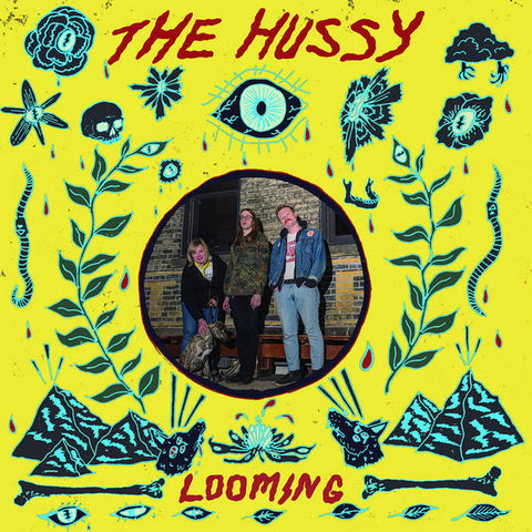 The Hussy - Looming