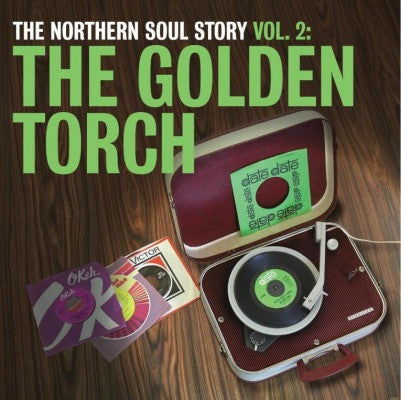 Various, - The Northern Soul Story Vol. 2: The Golden Torch
