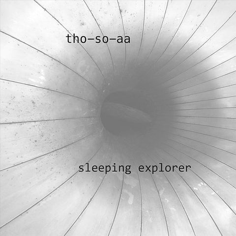 Tho-So-Aa - Sleeping Explorer