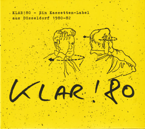 Various - Klar!80 - Ein Kassetten-Label Aus Düsseldorf 1980-82