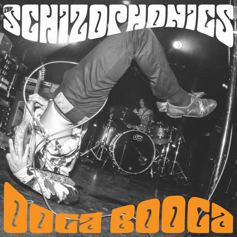 The Schizophonics - Ooga Booga