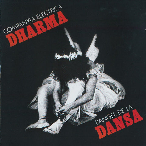 Companyia Elèctrica Dharma - L'Àngel De La Dansa