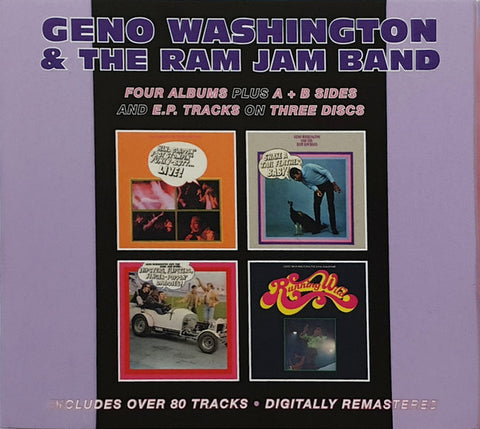 Geno Washington & The Ram Jam Band - Four Albums Plus A + B Sides And E.P. Tracks On Three Discs