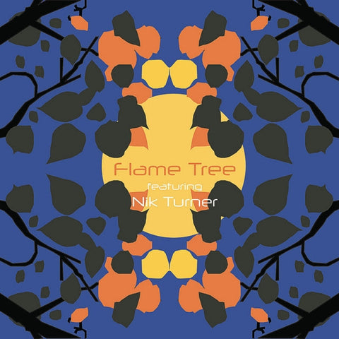 Flame Tree Featuring Nik Turner - Flame Tree Featuring Nik Turner