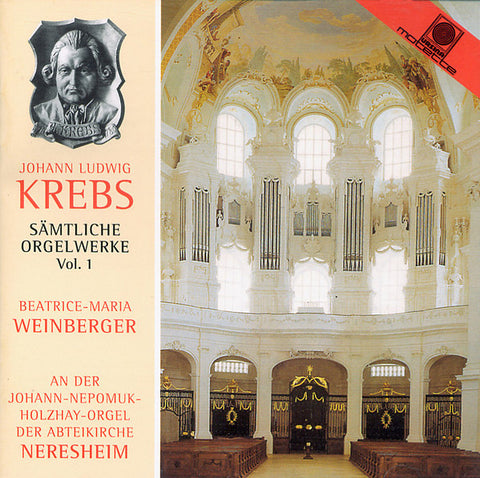 Johann Ludwig Krebs - Beatrice-Maria Weinberger - Sämtliche Orgelwerke Vol. 1