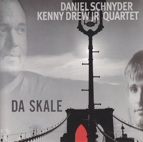 Daniel Schnyder, Kenny Drew Jr Quartet - Da Skale