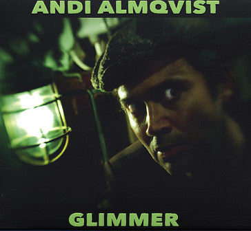 Andi Almqvist - Glimmer