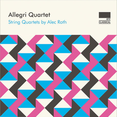 Alec Roth, Allegri Quartet - String Quartets By Alec Roth