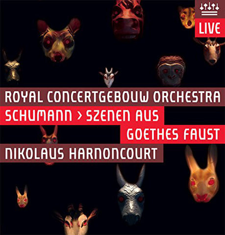 Concertgebouworkest, Nikolaus Harnoncourt - Schumann > Szenen Aus Goethes Faust