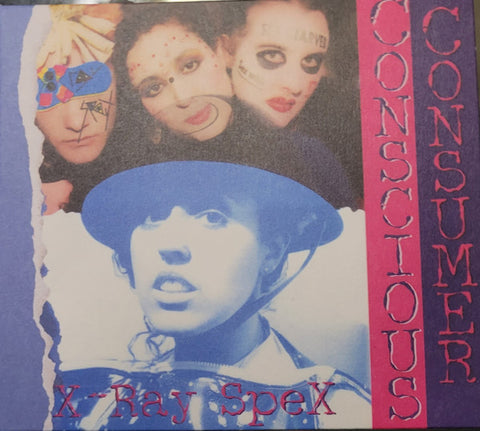 X-Ray Spex - Conscious Consumer