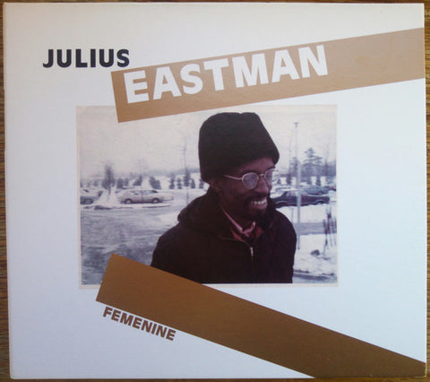 Julius Eastman - Femenine