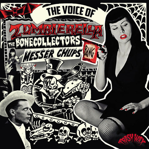 Messer Chups & The Bonecollectors - The Voice Of Zombierella