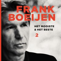 Frank Boeijen - Het Mooiste & Het Beste 2