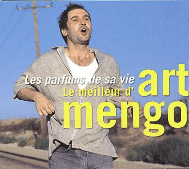 Art Mengo - Les Parfums De Sa Vie (Le Meilleur D'Art Mengo)