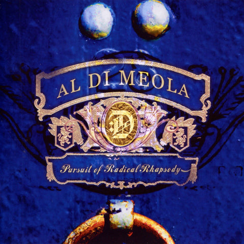 Al Di Meola, World Sinfonia - Pursuit Of Radical Rhapsody