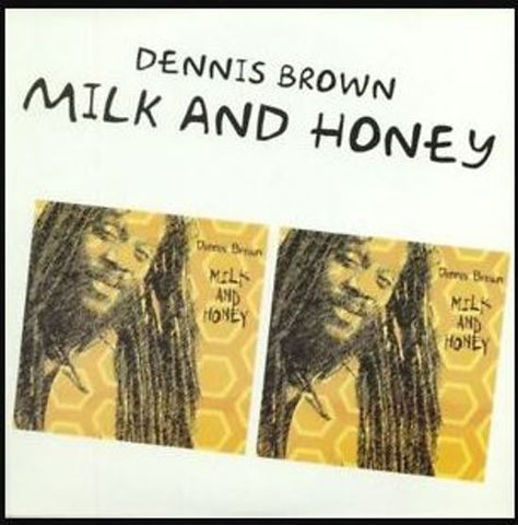 Dennis Brown - Milk and Honey