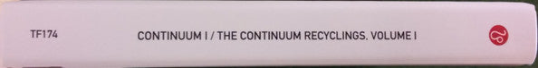 Continuum / Steven Wilson & Dirk Serries - Continuum I / The Continuum Recyclings, Volume I