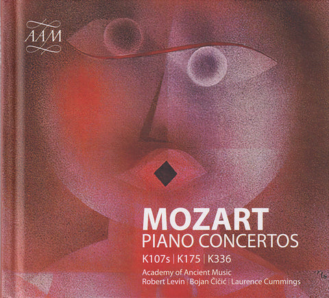 Mozart, Academy Of Ancient Music, Robert Levin, Bojan Čičić, Laurence Cummings - Piano Concertos K170s | K175 | K336