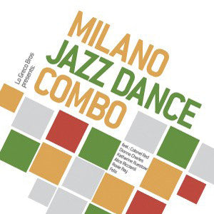 Milano Jazz Dance Combo, - Milano Jazz Dance Combo