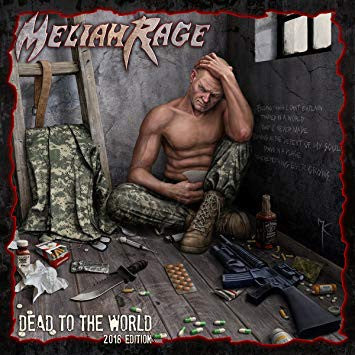 Meliah Rage - Dead To The World 2018 Edition