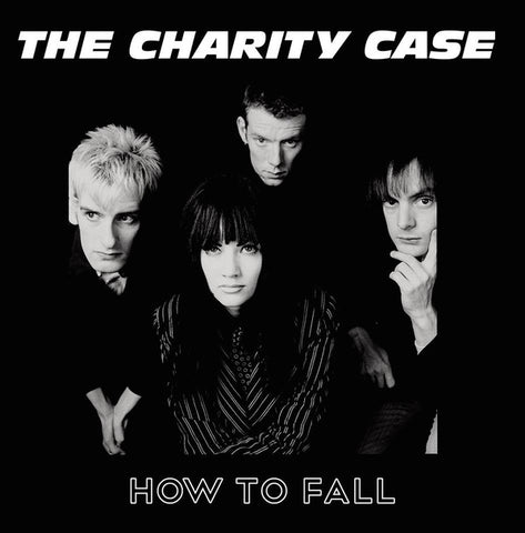 The Charity Case - How To Fall