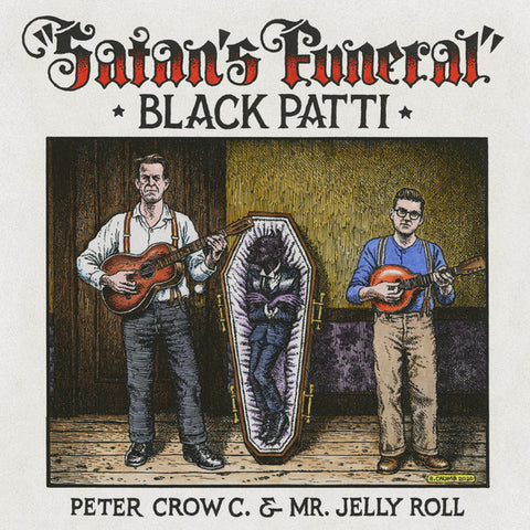 Black Patti, Peter Crow C. & Mr. Jelly Roll - Satan's Funeral