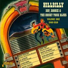 Various - Hillbilly Bop, Boogie & The Honky Tonk Blues Volume One 1948-1950