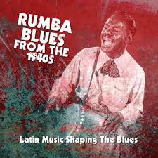 Various - Rumba Blues From The 1940s