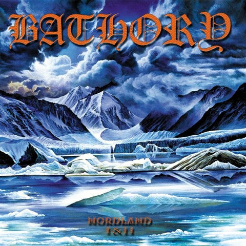 Bathory, - Nordland I-II