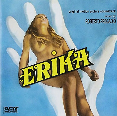 Roberto Pregadio, - Erika (Original Motion Picture Soundtrack)