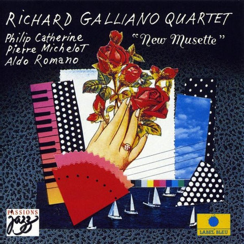Richard Galliano Quartet - New Musette