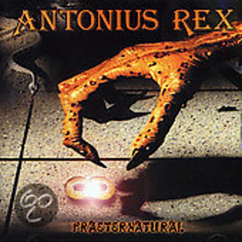 Antonius Rex - Praeternatural