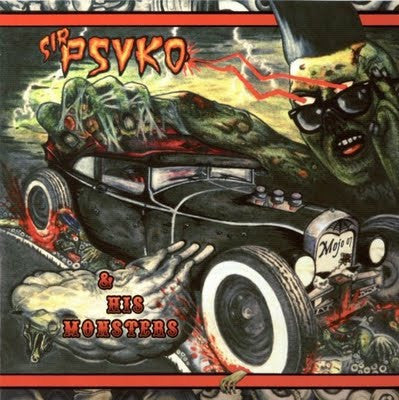 Sir Psyko & His Monsters - Zombie Rock