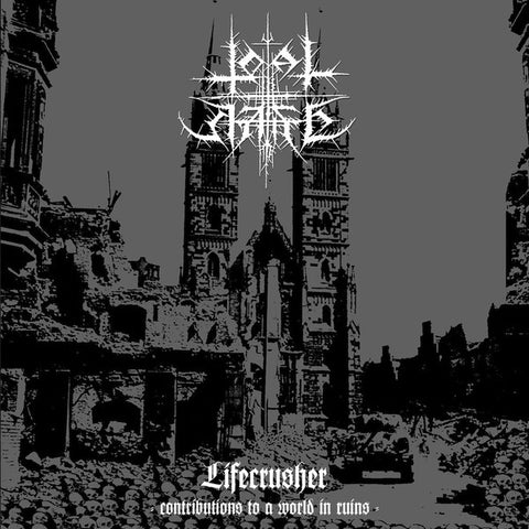 Total Hate - Lifecrusher - Contributions To A World In Ruins