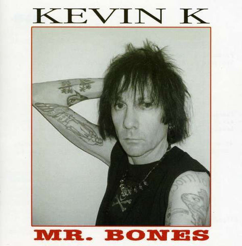 Kevin K - Mr. Bones