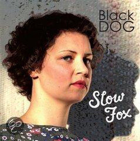 Slow Fox - Black Dog