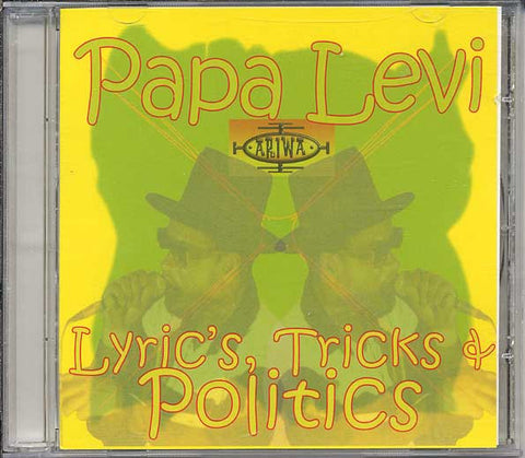 Papa Levi - Lyric's, Tricks & Politics