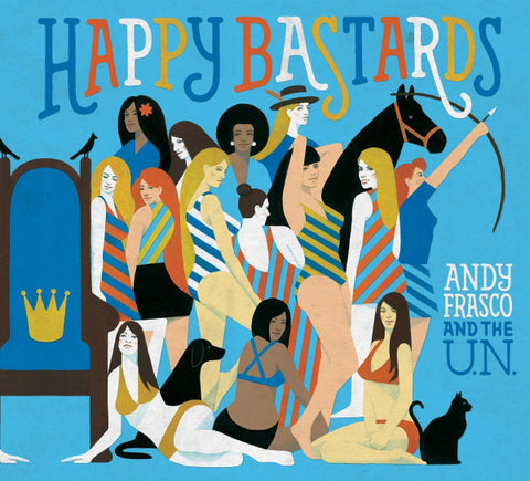 Andy Frasco & The U.N. - Happy Bastards