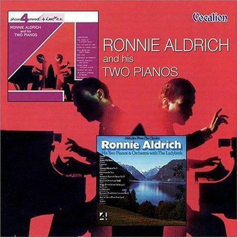 Ronnie Aldrich And His Two Pianos - Ronnie Aldrich And His Two Pianos / Melodies Fron The Classics