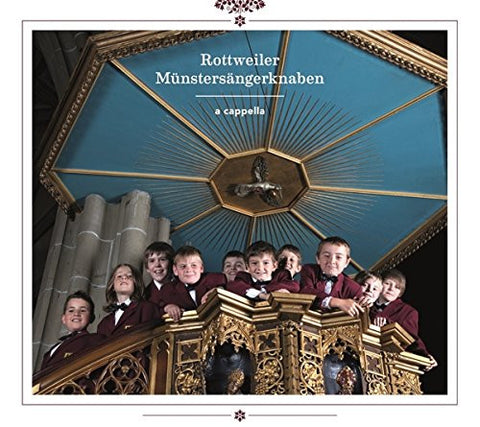Rottweiler Münstersängerknaben - A Cappella