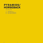 Pyramids / Horseback - A Throne Without A King