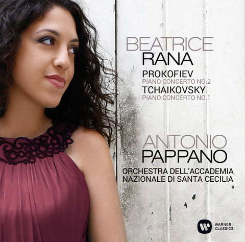 Beatrice Rana, Antonio Pappano,, Prokofiev, Tchaikovsky - Prokofiev – Piano Concerto No. 2 / Tchaikovsky – Piano Concerto No. 1