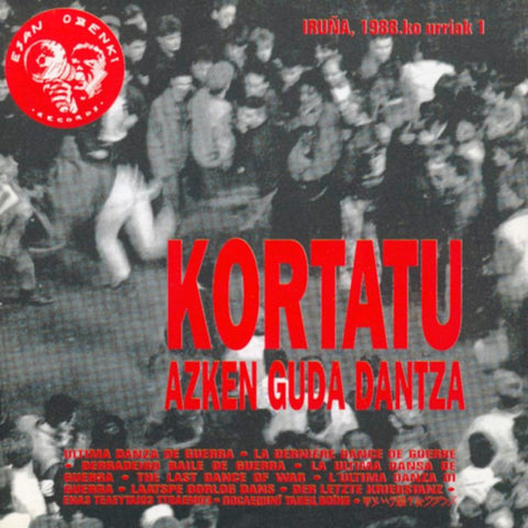 Kortatu - Azken Guda Dantza (Iruña 1988ko Urriak 1)