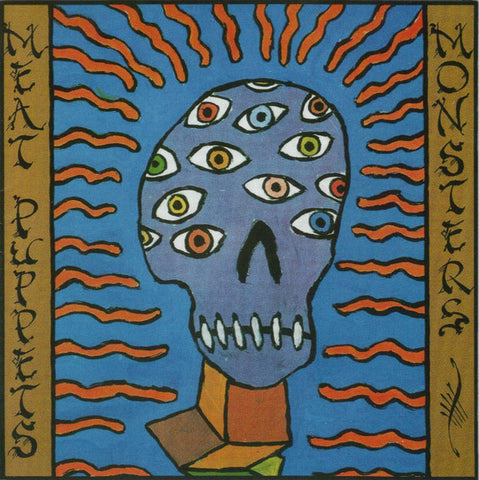 Meat Puppets - Monsters