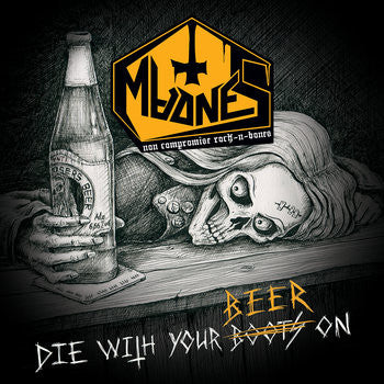 Madnes - Die With Your Beer On
