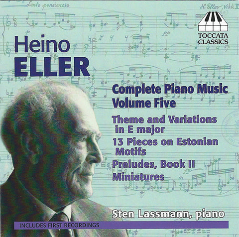 Heino Eller, Sten Lassmann - Complete Piano Music Volume Five