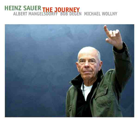 Heinz Sauer - The Journey