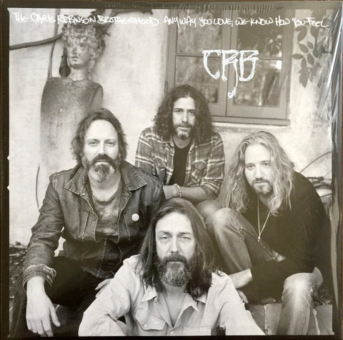 CRB - Anyway You Love, We Know How You Feel