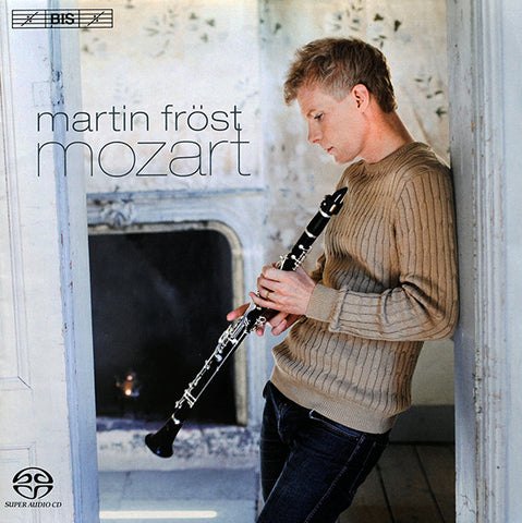Martin Fröst, Mozart - Clarinet Concerto, 'Kegelstatt' Trio, Allegro For Clarinet And String Quartet