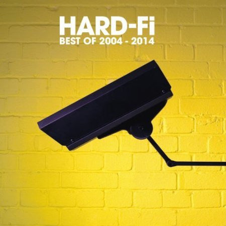 Hard-Fi - Best Of 2004-2014